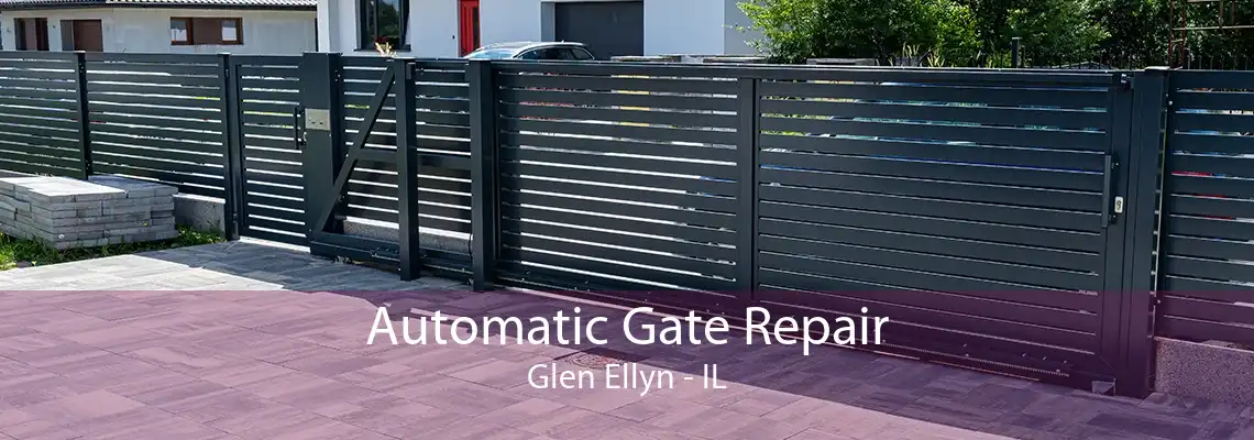 Automatic Gate Repair Glen Ellyn - IL