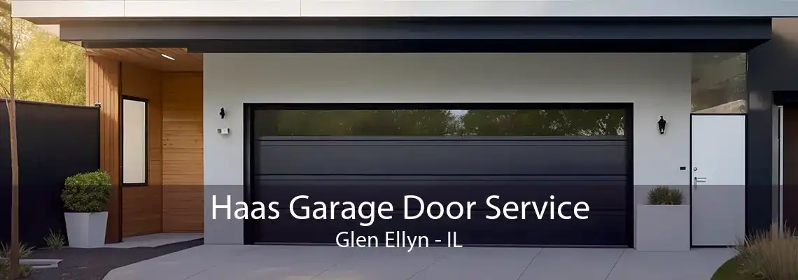 Haas Garage Door Service Glen Ellyn - IL