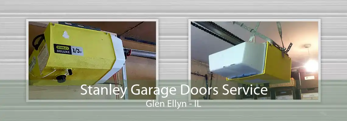 Stanley Garage Doors Service Glen Ellyn - IL