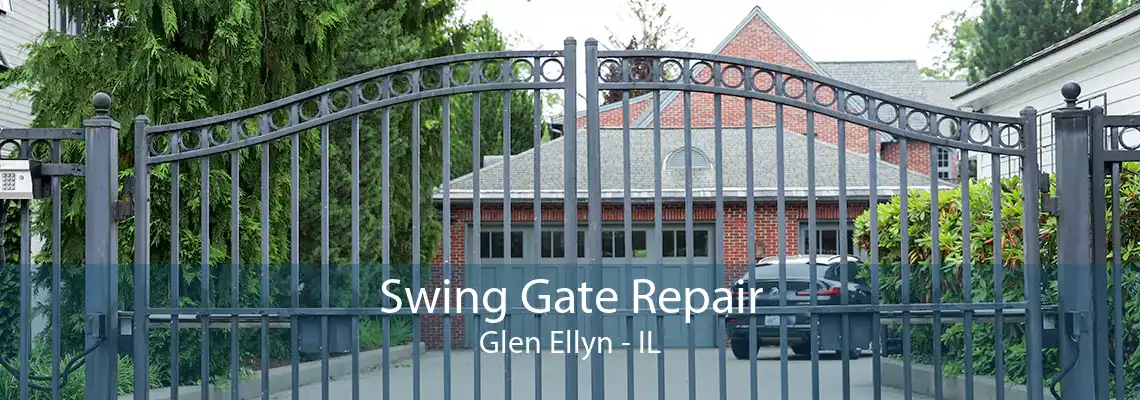 Swing Gate Repair Glen Ellyn - IL